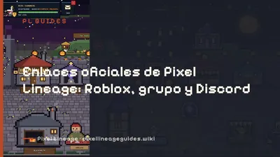 Enlaces oficiales de Pixel Lineage: Roblox, grupo y Discord